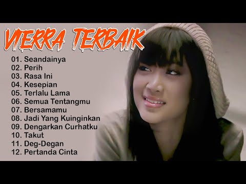 Vierra - Full Album [SMA] Terbaik & Terpopuler