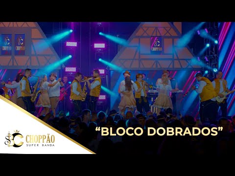 SUPER BANDA CHOPPÃO - BLOCO DOBRADOS (5º DVD AO VIVO 40 ANOS)