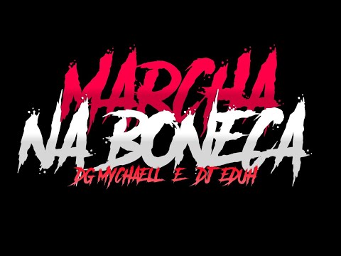 MARCHA NA BONECA - dhyoggo  (Official Music Video)
