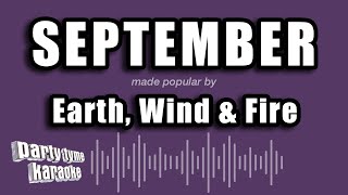 Earth, Wind &amp; Fire - September (Karaoke Version)