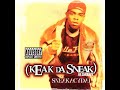 Keak Da Sneak - “Alright Cool”