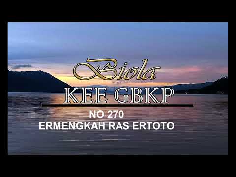 #KEEGBKP NO 270 ERMENGKAH RAS ERTOTO #instrumental