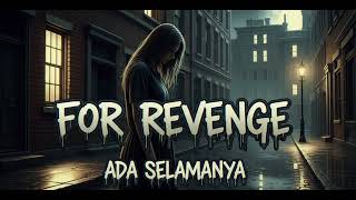 Download lagu For Revenge - Ada Selamanya | ( Al Music Cover Version ) mp3 Download lagu For Revenge - Ada Selamanya | ( Al Music Cover Version ) mp3