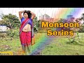 Monsoon Series Episode 1 Baarish Ka Maja Mere Saath Ayega Aao Bheego Mere Saath