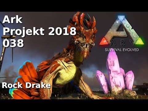 Ark Projekt 2018 - 038  Rock Drake Gleitflug - Iso Crystal Isles + Steampunk Mod - deutsch/german