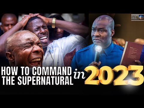 [MONDAY, JAN 2ND] SPECIAL EDITION: HOW TO COMMAND THE SUPERNATURAL IN  2023 | APOSTLE JOSHUA SELMAN