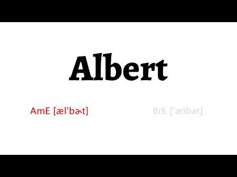 How to Pronounce albert in American English and British Englishalbert