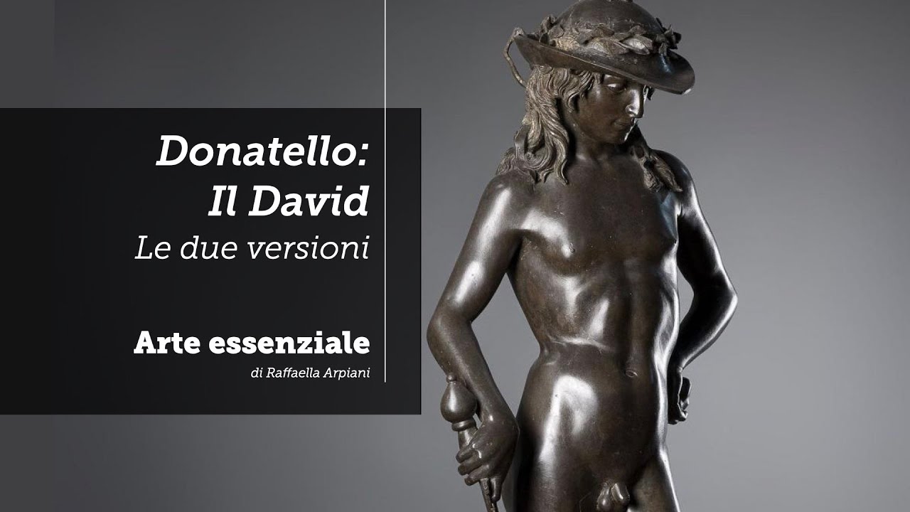 Donatello: Il David - le due versioni