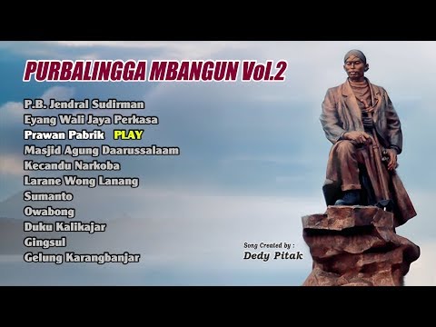 PURBALINGGA MBANGUN VOLUME 2 Kumpulan Lagu Ngapak Dedy Pitak [OFFICIAL AUDIO]