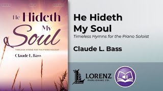 He Hideth My Soul