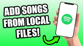 How To Add Songs From Local Files On Spotify Mobile (2023)