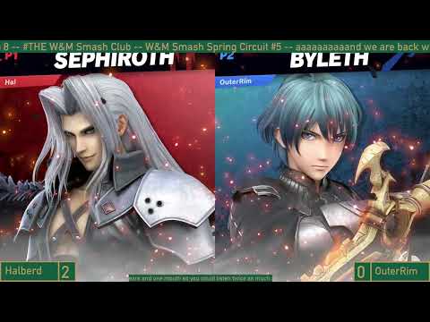 Halberd (Sephiroth) vs OuterRim (Robin, Byleth) [W Semis] 3/25/22