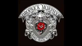 Dropkick Murphys-End Of The Night