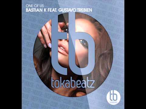 Bastian K. feat. Gustavo Trebien - One Of Us (Official)