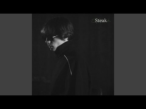Steak