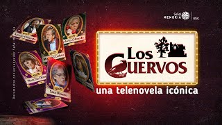 Los Cuervos: una telenovela icónica