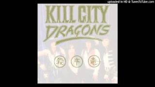 Kill City Dragons - King Of The Cats [Sleaze - UK '90]