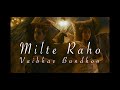 Milte Raho - Vaibhav Bundhoo (Full Version) from Immature Season 2 (Lyric Video)