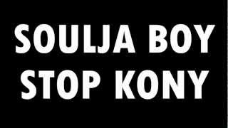 Soulja Boy - Stop Kony