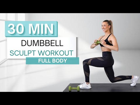 30 min DUMBBELL SCULPT WORKOUT | Full Body | No Repeats