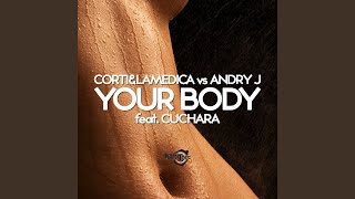 Your Body (Original Mix)