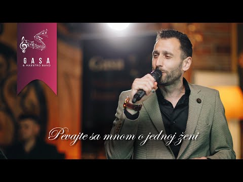 Gasa & Maestro band - Pevajte sa mnom o jednoj ženi (Cover 2023)