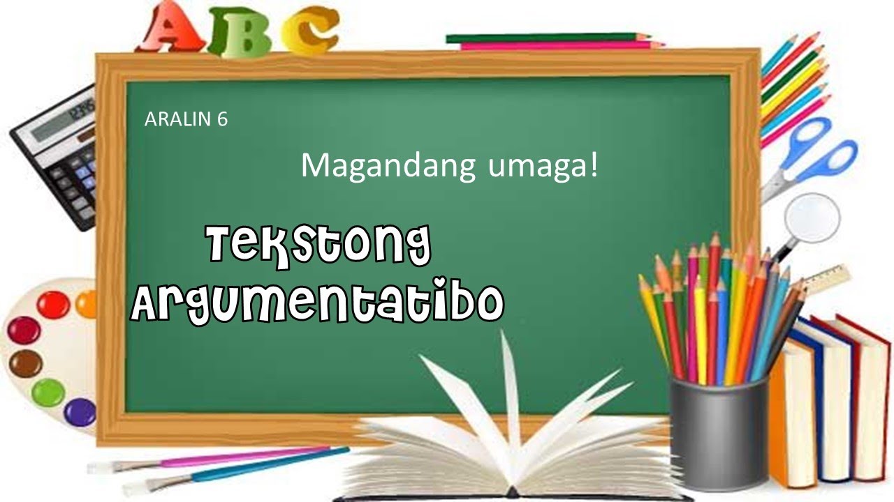 TEKSTONG ARGUMENTATIBO