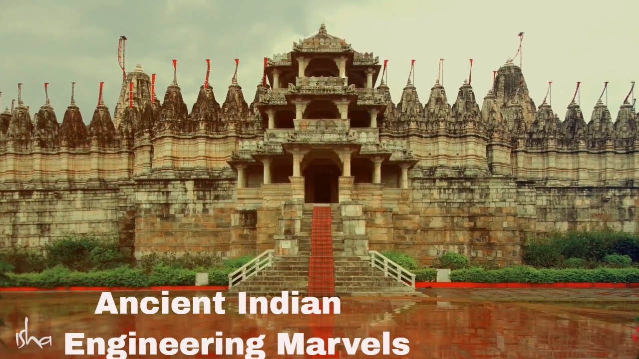 Ancient Indian Engineering Marvels–Sadhguru explores the architecture India’s magnificent structures