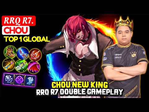 Chou New King, RRQ R7 Double Gameplay [ Top 1 Global Chou ] RRQ R7. - Mobile Legends