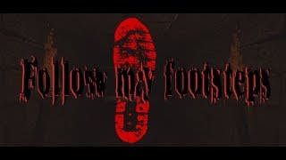 Follow My Footsteps