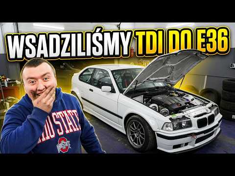 WSADZILIŚMY TDI DO E36