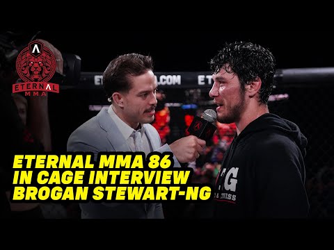 Eternal MMA 86 : Brogan Stewart-Ng : In Cage Interview