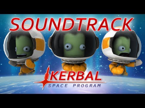 Kerbal Space Program Soundtrack [KSP 0.18]