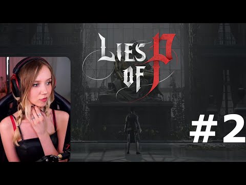 Apollolol - Lies of P - (Part 2)