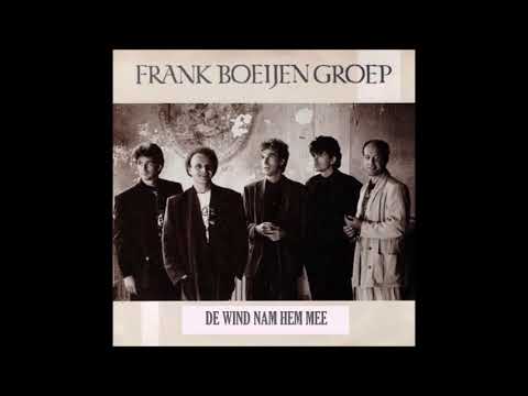 Frank Boeijen Groep - De Wind Nam Hem Mee