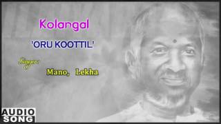Oru Koottil Song  Kolangal Tamil Movie Songs  Jaya