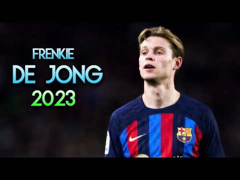 Frenkie De Jong 2023 👀 Skills, Goals, Passes & Assists ► BARCELONA