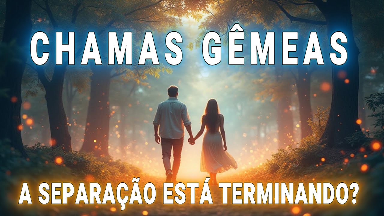 10 Sinais de Que a Separação de Chamas Gêmeas Está Chegando ao Fim  (Baseado em Dolores Cannon)