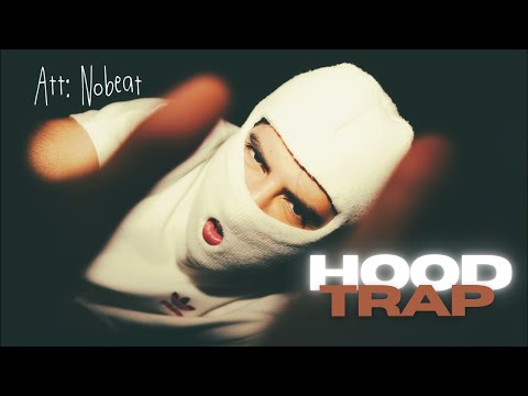 @Nobeat  HOODTRAP (EP COMPLETO)