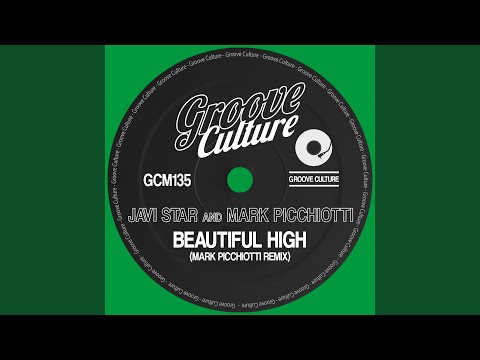 Beautiful High (Mark Picchiotti Remix Edit)