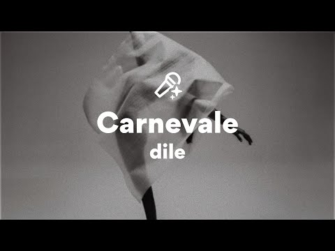 dile, Carnevale (Testo/Lyrics)