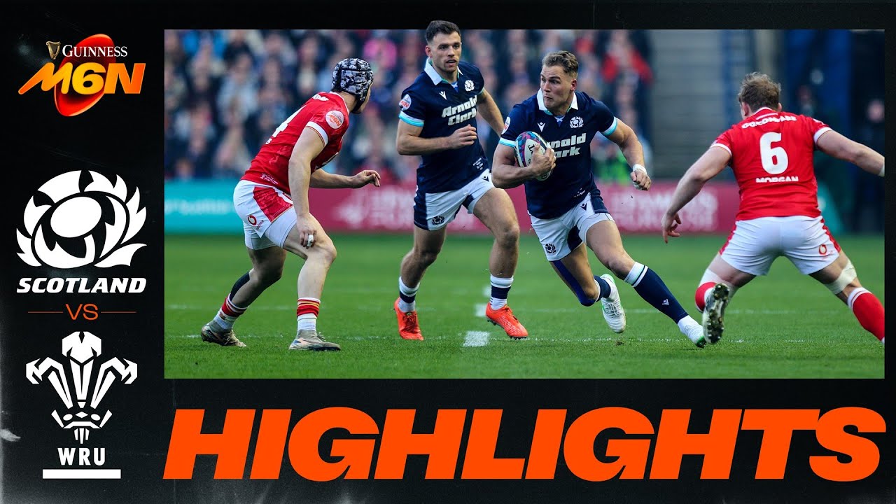 SCOTLAND v WALES | 2025 GUINNESS MEN'S SIX NATIONS | RUGBY HIGHLIGHTS