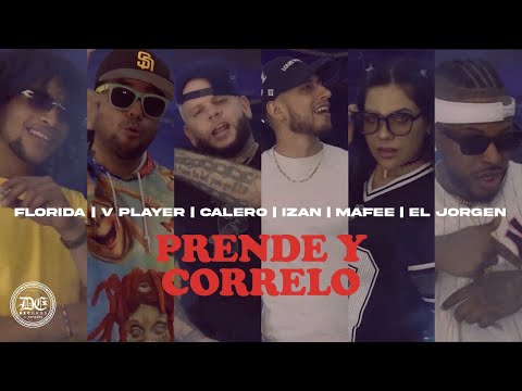 Prende y Correlo 🔥👹 - Calero, Florida, V Player, Izan, Mafee, El Jorgen (Video Oficial)