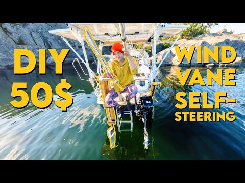 50$ DIY Self-steering Wind-Vane for my Sailboat