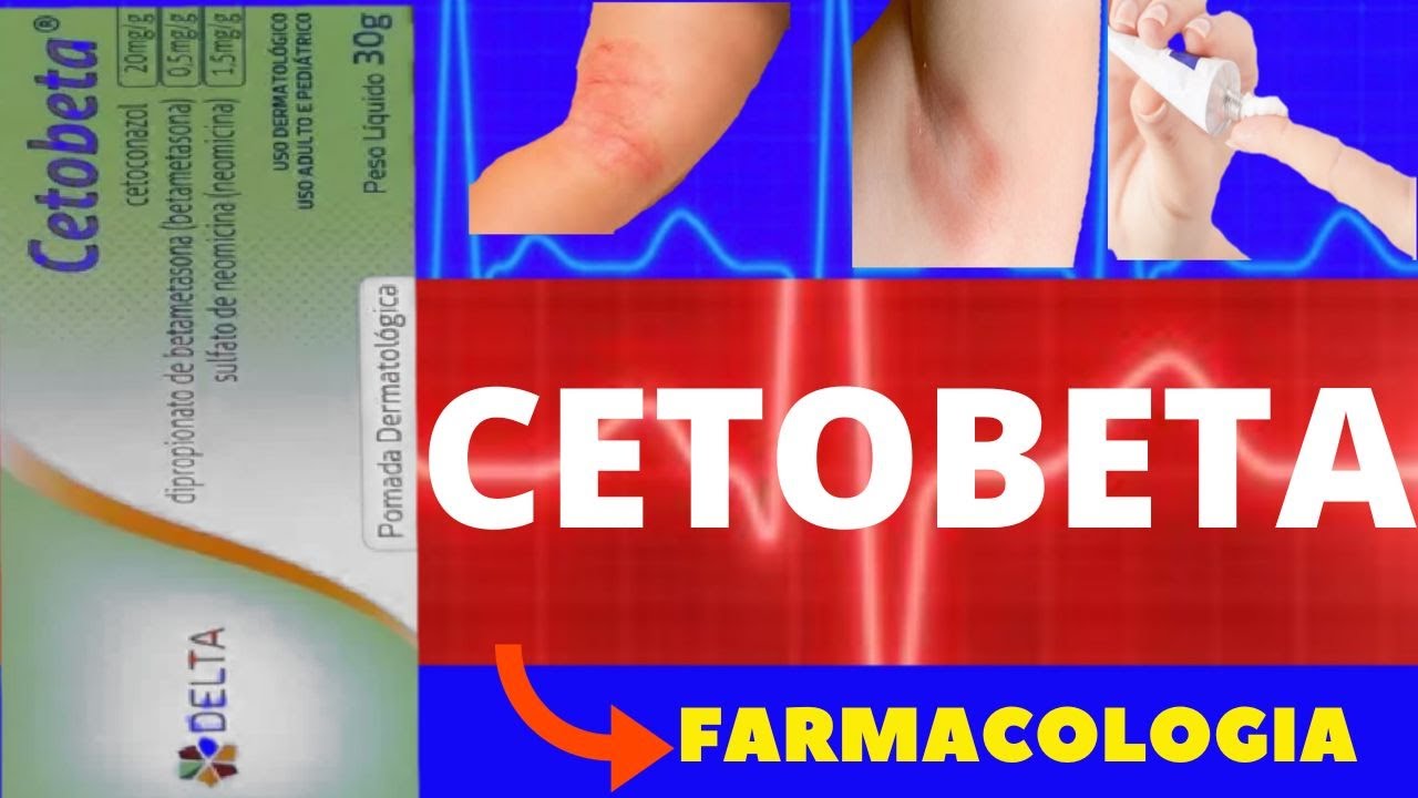 CETOBETA - PARA QUE SERVE, COMO USAR, COMO FUNCIONA, EFEITOS COLATERAIS - TUDO SOBRE CETOBETA