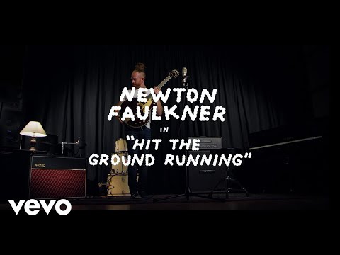 Newton Faulkner - Hit The Ground Running (Official Video)