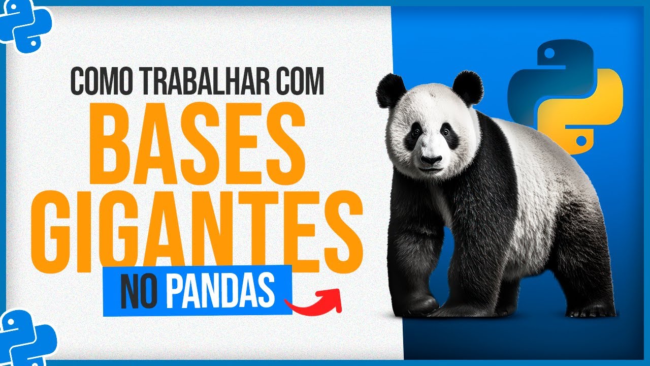 BigData com Python - Como Trabalhar com Bases Gigantes no Pandas