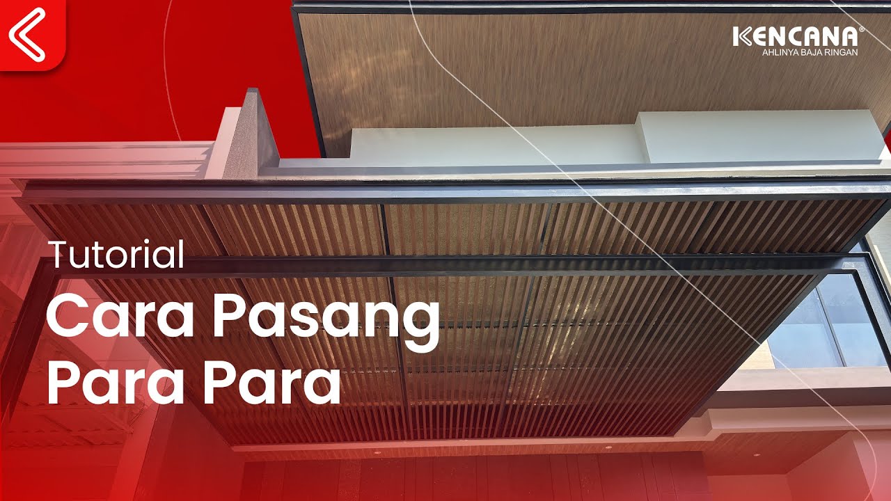 Petunjuk Pemasangan Para-Para KENCANA