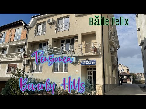 Unde ne-am cazat în Băile Felix?          🏚 Pensiunea Beverly Hills🌅