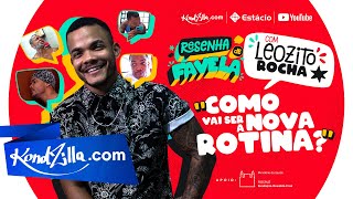 Resenha de favela: Nova Rotina #Comigo